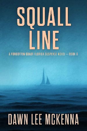 [Forgotten Coast 09] • Squall Line